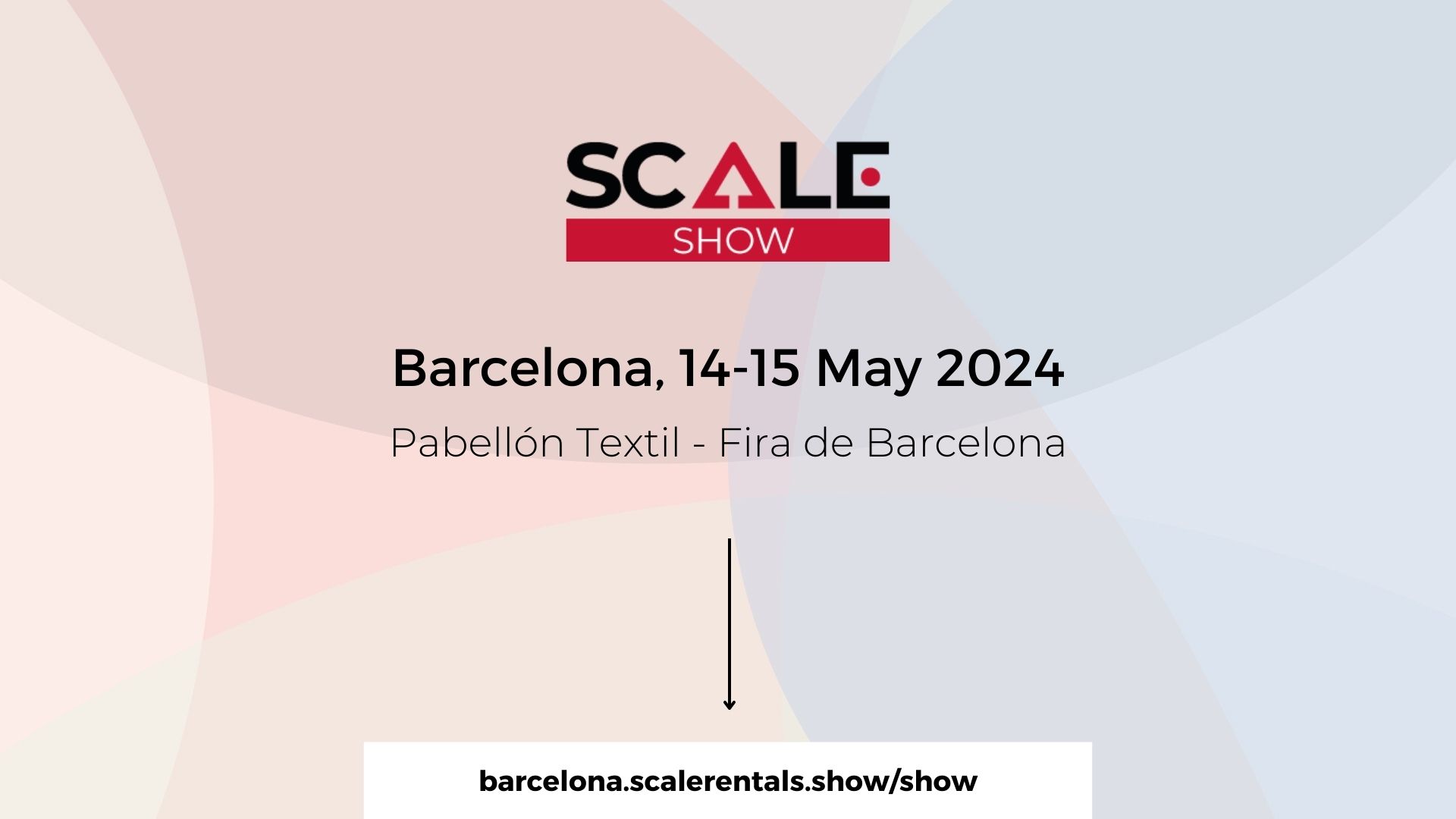 Scale Show 2024 - The Unmissable Short-Term Rental Conference